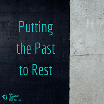 Putting the Past to Rest