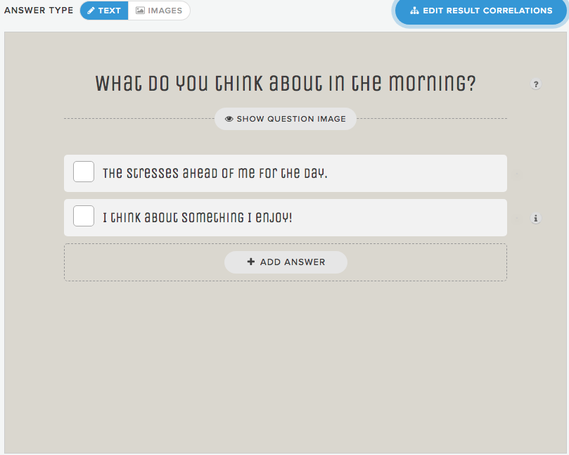 Screen shot of quiz question: "What do you think about in the morning?"